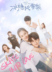 Skate Into Love China Drama